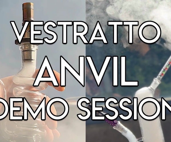 Vestratto Anvil Demo Session Video USA | Sneaky Pete Vaporizers  Sneaky  Pete Store