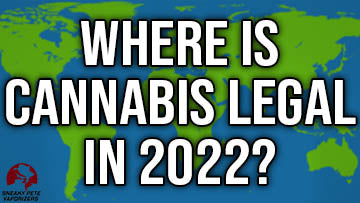 Where is Cannabis Legal in 2022?