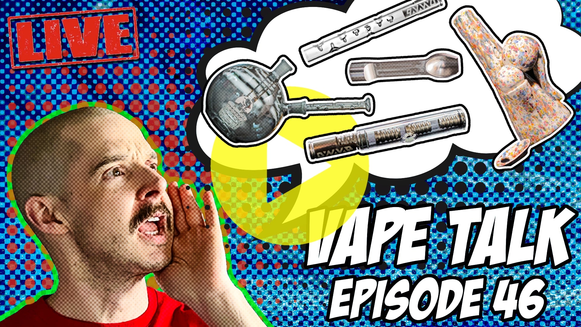Vape Talk Episode 46
